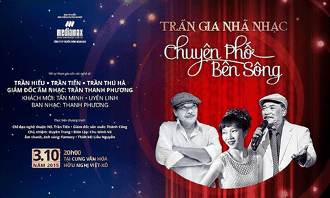 Đại gia đình NS Trần Tiến kể về Hà Nội khi phố bên sông