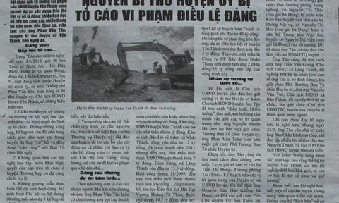 Yên Thành (Nghệ An): Nguyên Bí thư Huyện ủy bị tố cáo vi phạm Điều lệ Đảng