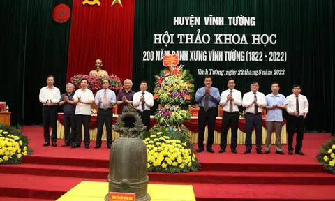 Vĩnh Phúc: Hội thảo khoa học 200 năm danh xưng Vĩnh Tường (1822 - 2022)
