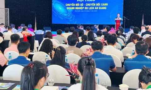 Hội thảo “Chuyển đổi số - Chuyển đổi xanh doanh nghiệp du lịch An Giang”