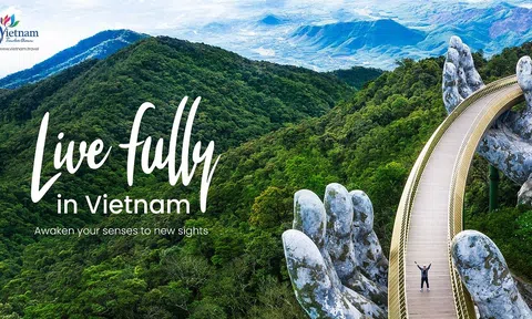 Khởi động chương trình truyền thông “Live fully in Vietnam” phục vụ đón khách quốc tế