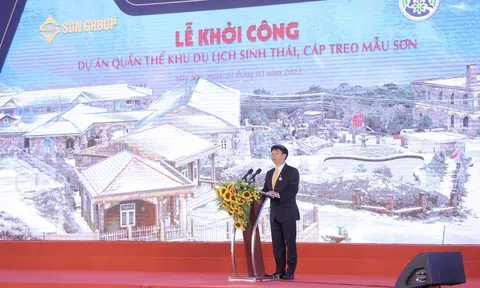 Sun Group khởi công dự án Quần thể khu du lịch sinh thái, cáp treo Mẫu Sơn