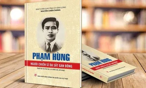 Tái bản tác phẩm Phạm Hùng - Người chiến sĩ dạ sắt gan đồng