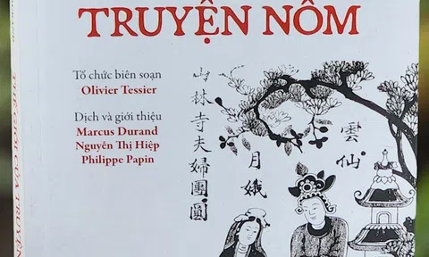 “Thế giới của Truyện Nôm” ghi nhận và giới thiệu hai tác phẩm nổi tiếng của danh nhân văn hóa Nguyễn Đình Chiểu
