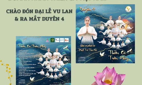 "Doanh nhân Thiền ca Việt Nam chào đón Đại lễ Vu Lan và ra mắt Duyên 4 - Mẹ Là Phật Từ Bi” tại Trường Cao đẳng nghệ thuật Hà Nội