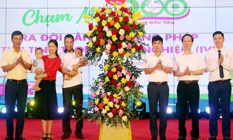 Phú Thọ: Bệnh viện Sản nhi tỉnh chào mừng 200 em bé ra đời bằng phương pháp thụ tinh trong ống nghiệm