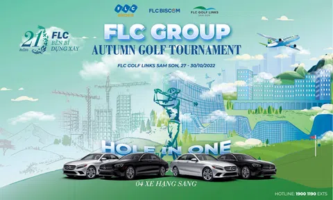Sắp khởi tranh giải golf FLC Group Autumn Golf Tournament với giải thưởng HIO hàng chục tỷ đồng