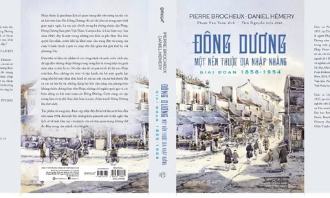 Đông Dương: Một nền thuộc địa nhập nhằng giai đoạn 1858 - 1954