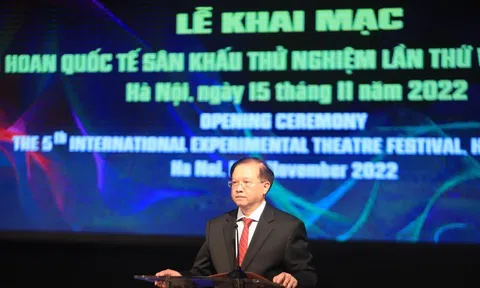 Khai mạc Liên hoan quốc tế sân khấu thử nghiệm năm 2022