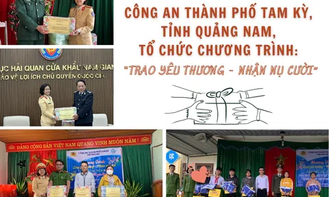 Hội Phụ nữ Công an thành phố Tam Kỳ, tỉnh Quảng Nam, tổ chức chương trình "Trao yêu thương - Nhận nụ cười”