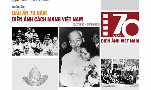 Trưng bày 200 tư liệu quý về "Dấu ấn 70 năm Điện ảnh Cách mạng Việt Nam"