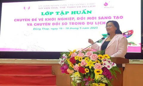 Đồng Tháp: Tập huấn chuyên đề “Khởi nghiệp du lịch, đổi mới sáng tạo và chuyển đổi số trong du lịch”