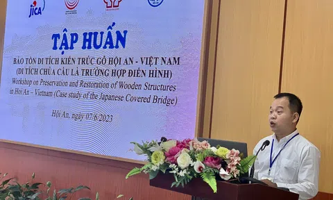 Tập huấn “Bảo tồn di tích kiến trúc gỗ Hội An - Việt Nam”