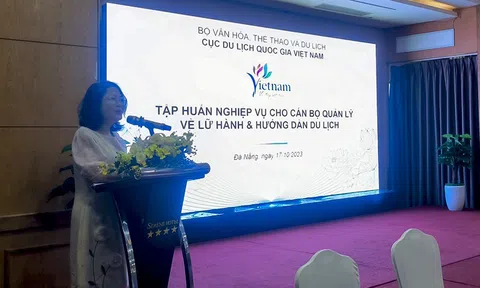 Cục Du lịch Quốc gia Việt Nam tập huấn nghiệp vụ thẩm định cấp giấy phép kinh doanh dịch vụ lữ hành và cấp thẻ hướng dẫn viên du lịch
