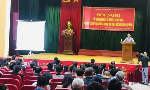 Nghệ An: Hội nghị "Tập huấn chính sách hỗ trợ việc làm bền vững và chính sách hỗ trợ người lao động đi làm việc ở nước ngoài theo hợp đồng"