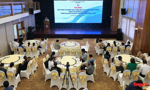 Đà Nẵng: Tọa đàm văn minh thương mại, đảm bảo an toàn thực phẩm phục vụ khách du lịch