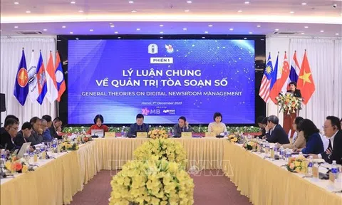 “Quản trị toà soạn báo chí số: Lý luận, thực tiễn, kinh nghiệm tại khu vực ASEAN”