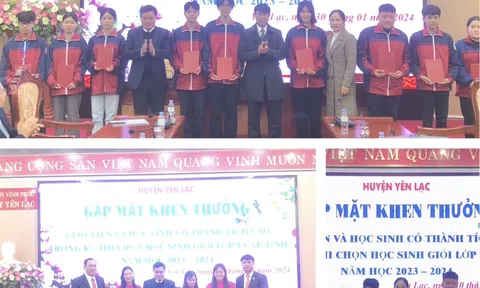 Huyện Yên Lạc (Vĩnh Phúc): Khen thưởng giáo viên và học sinh có thành tích cao trong kỳ thi chọn học sinh giỏi cấp tỉnh