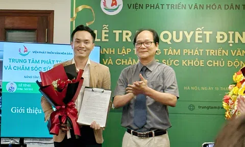 Viện Phát triển Văn hóa Dân tộc Quyết định thành lập Trung tâm Phát triển Văn hóa và Chăm sóc sức khỏe cộng đồng