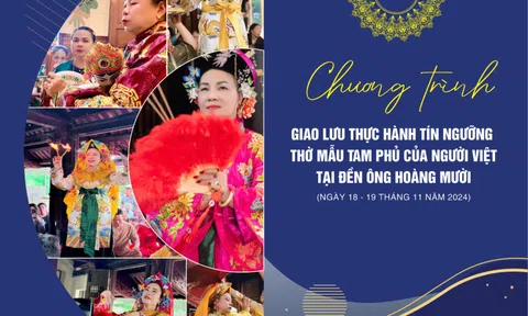 Liên hoan Thực hành Tín ngưỡng thờ Mẫu Tam phủ của người Việt tại đền Ông Hoàng Mười diễn ra từ ngày 18 - 19/11/2024