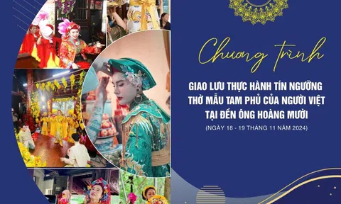 Liên hoan Thực hành Tín ngưỡng thờ Mẫu Tam phủ của người Việt tại đền Ông Hoàng Mười diễn ra từ ngày 18 - 19/11/2024