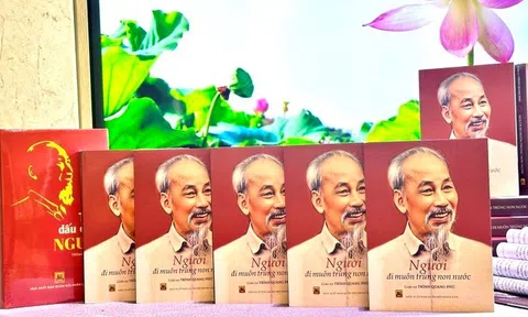 "Người đi muôn trùng non nước": Làm đầy đặn thêm một phần tiểu sử của Chủ tịch Hồ Chí Minh