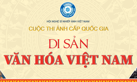 Phát động Cuộc thi và Triển lãm ảnh nghệ thuật cấp quốc gia “Các di sản văn hóa Việt Nam”