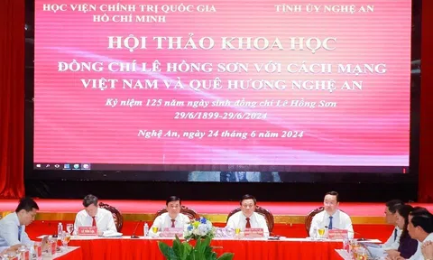 Hội thảo khoa học “Đồng chí Lê Hồng Sơn với cách mạng Việt Nam và quê hương Nghệ An”