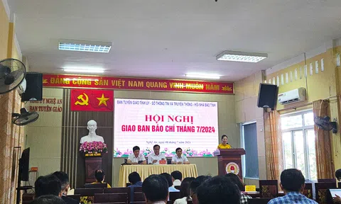 Nghệ An: Hội nghị giao ban báo chí tháng 7/2024