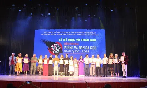 Nghệ An: Bế mạc Liên hoan Tuồng và Dân ca kịch toàn quốc năm 2022
