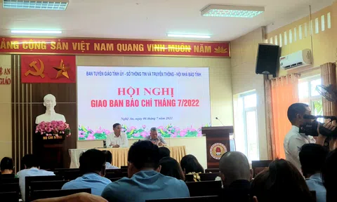 Nghệ An: Hội nghị giao ban báo chí tháng 7/2022