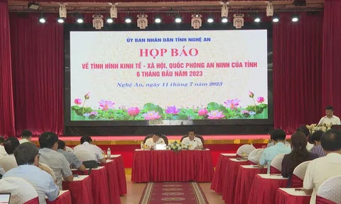 Nghệ An: Họp báo tình hình kinh tế - xã hội 6 tháng đầu năm