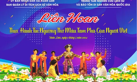 Liên hoan thực hành tín ngưỡng thờ mẫu Tam phủ của người Việt tại Đền Thánh Mẫu sẽ diễn ra vào ngày 2/5/2024