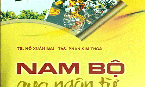 Nét đặc trưng của “Nam bộ qua ngôn từ”