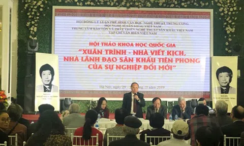 Giá trị nghệ thuật sân khấu, kịch của Nhà văn Xuân Trình