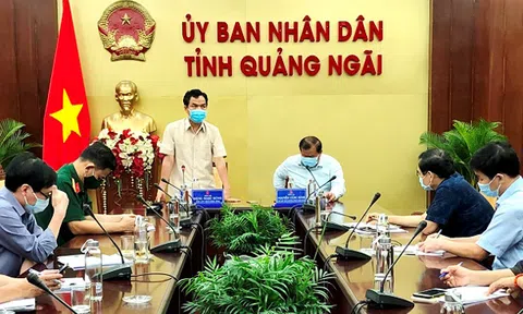 Quảng Ngãi triển khai biện pháp phòng, chống dịch Covid - 19